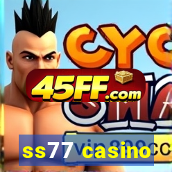 ss77 casino